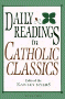 Daily Readings in Catholic Classics